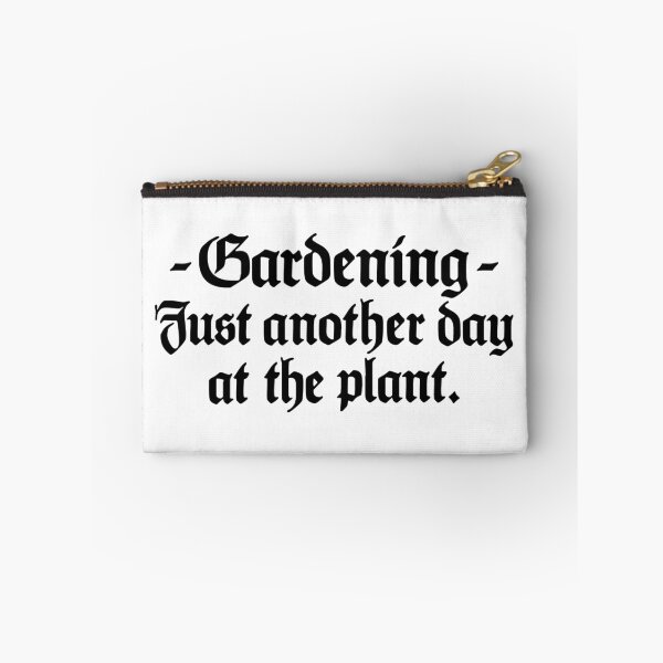 Item preview, Gardening - Just another day at the plant designed and sold by theshirtshops.