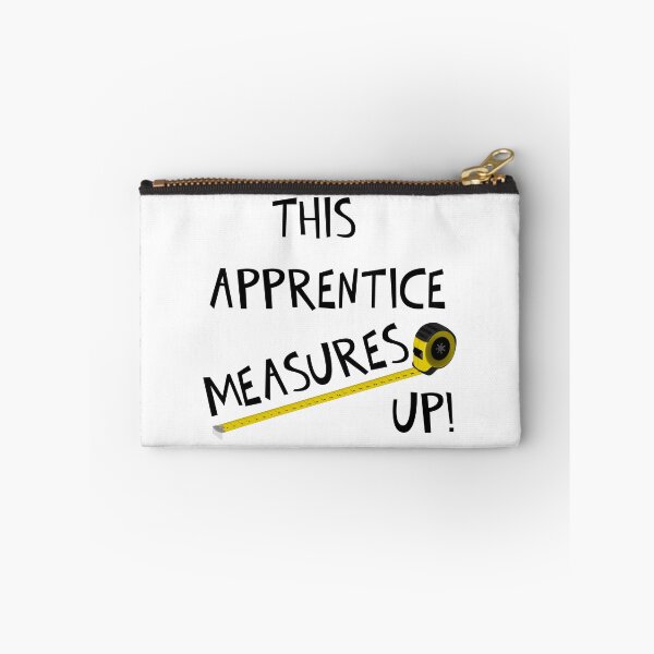 Item preview, THIS APPRENTICE MEASURES UP! designed and sold by DomGDesign.