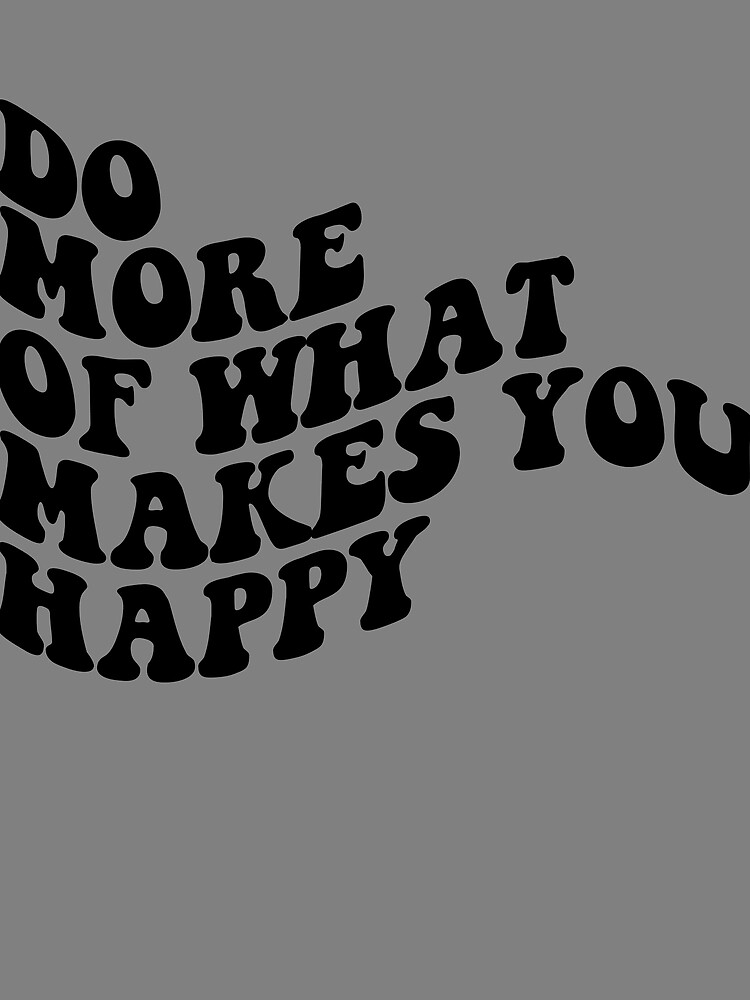 Thumbnail 3 von 3, Tuch, Do More Of What Makes You Happy Gear designt und verkauft von DynamicDesign.