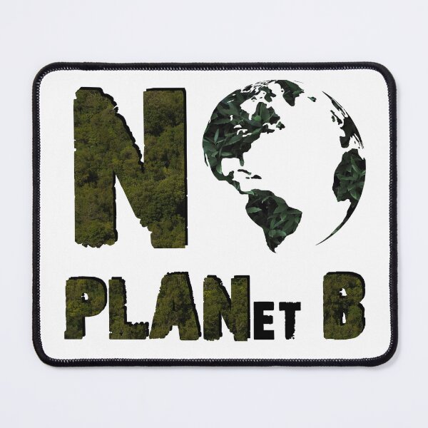 Item preview, No Planet B designed and sold by GabrielPixel.