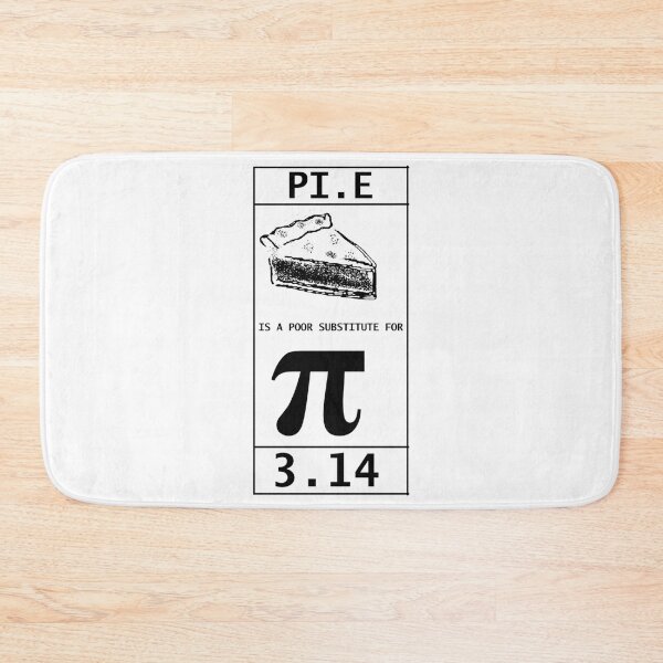 Item preview, Pie is a poor substitute for 3.14 designed and sold by Mangumba.