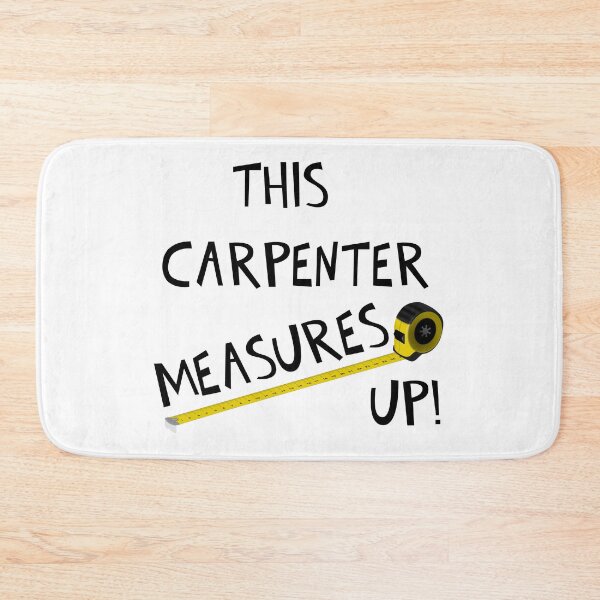 Item preview, THIS CARPENTER MEASURES UP! designed and sold by DomGDesign.