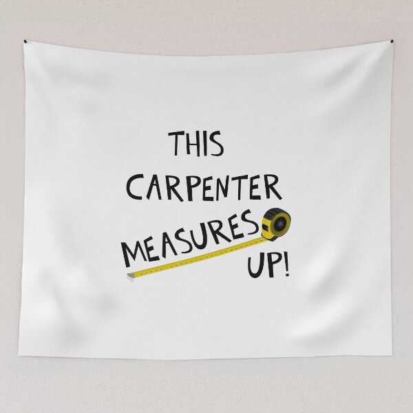 Item preview, THIS CARPENTER MEASURES UP! designed and sold by DomGDesign.