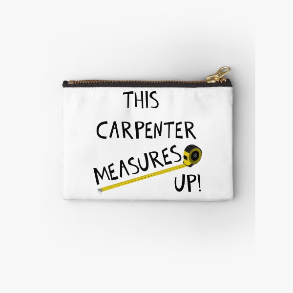 Item preview, THIS CARPENTER MEASURES UP! designed and sold by DomGDesign.