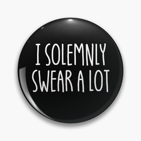 Artikelvorschau, I Solemnly Swear A Lot Funny Sarcasm I Solemnly Swear A Lot Gear entworfen und verkauft von DynamicDesign.