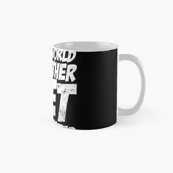 Item preview, In This World It's Either Yeet Or Be Yeeted Slang Meme Yeet Gear designed and sold by DynamicDesign.