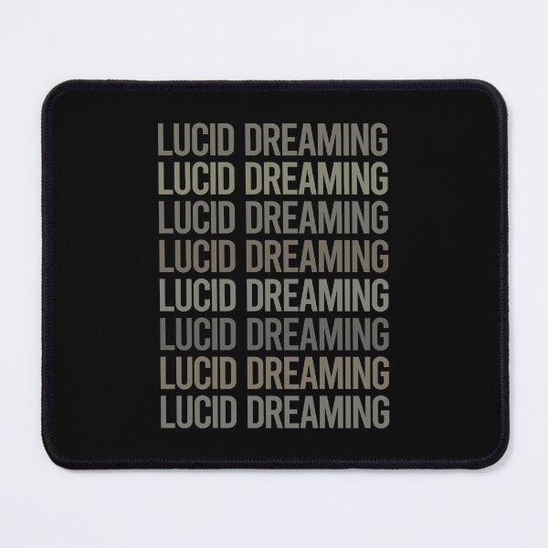 Item preview, Gray Text Art Lucid Dreaming designed and sold by TarynBrown3126.