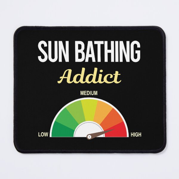 Item preview, Addict Sun Bathing Sunbathing Sunbathe designed and sold by PriscillaHerna.