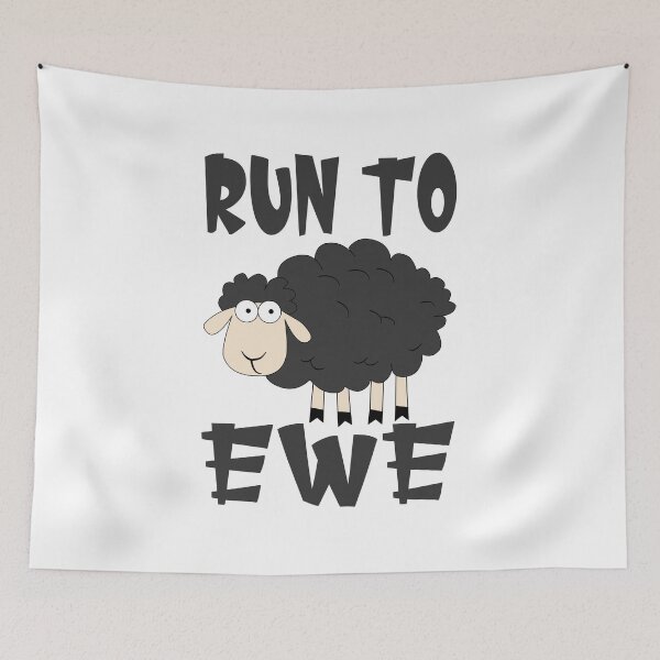 Item preview, Run To Ewe Funny Lyric Pun designed and sold by PunnyLyrics.