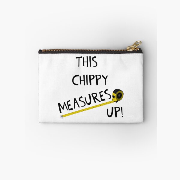 Item preview, THIS CHIPPY MEASURES UP! designed and sold by DomGDesign.