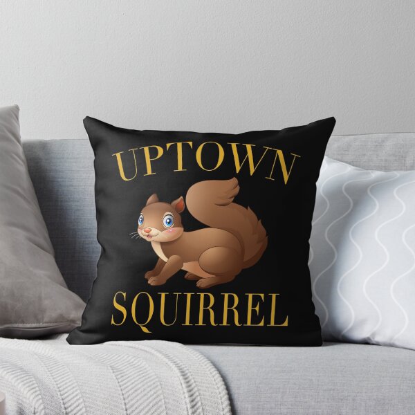 Item preview, Uptown Squirrel Funny Lyric Pun designed and sold by PunnyLyrics.