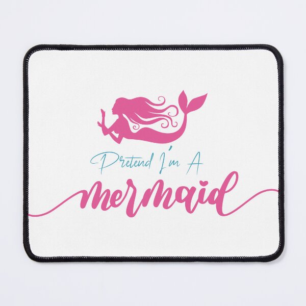 Item preview, Pretend Im A Mermaid designed and sold by otage79.