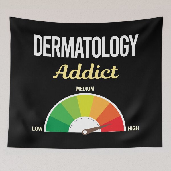 Item preview, Addict Dermatology Dermatologist designed and sold by PriscillaHerna.