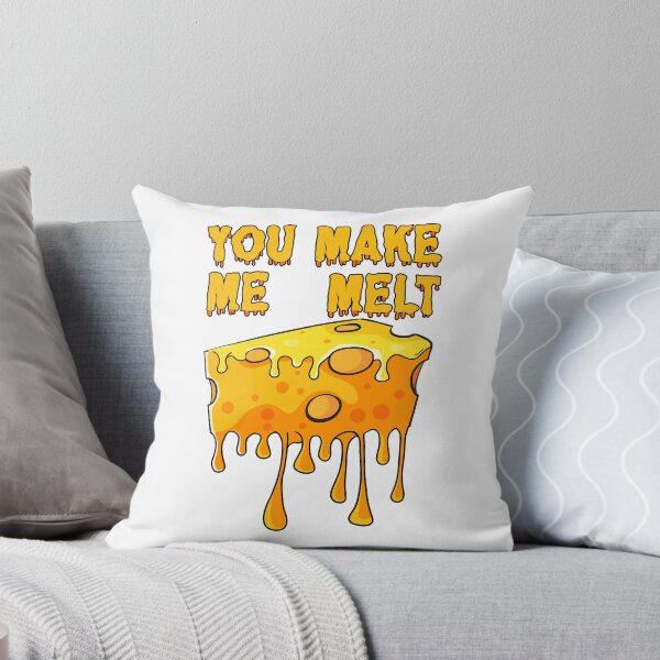 Item preview, You Make Me Melt Cheese Funny Lyric Pun designed and sold by PunnyLyrics.