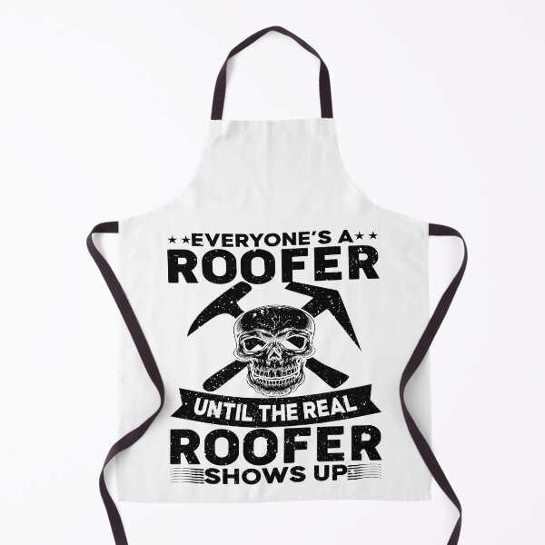 Item preview, Everyone's A Roofer The Real Roofer Shows Up Funny Roofing designed and sold by rifatart.