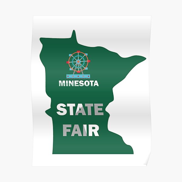 "minnesota state fair" Poster for Sale by rybciaw7 Redbubble