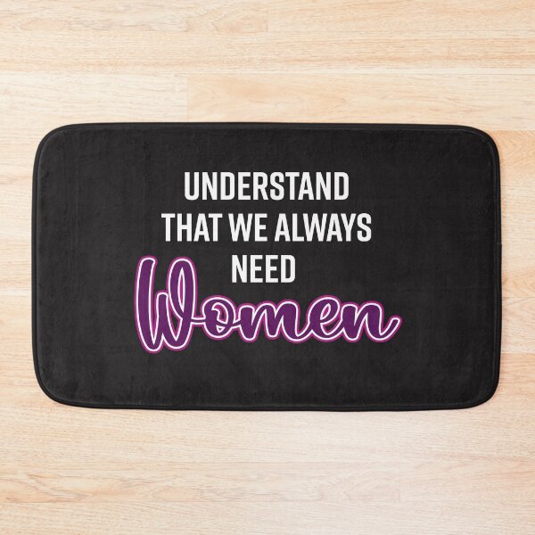 Item preview, Understand that we always need women designed and sold by ccdesign42.