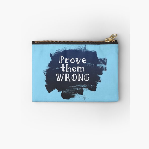 Item preview, Prove Them Wrong designed and sold by sassav8.