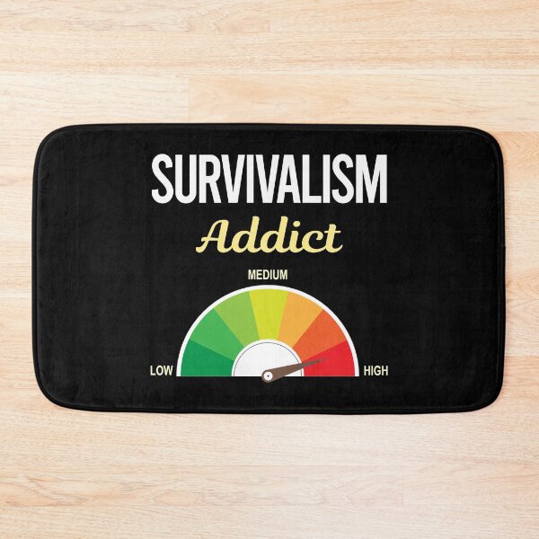Item preview, Addict Survivalism Prepper Preppers Survival designed and sold by PriscillaHerna.