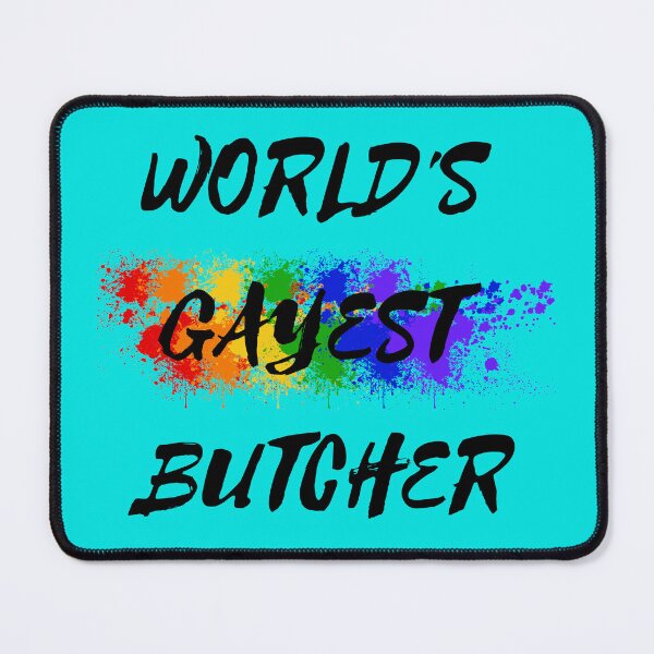 Item preview, World's Gayest Butcher LGBT Colors For Proud Gay Butchers In Cyan designed and sold by LuckyKermit.