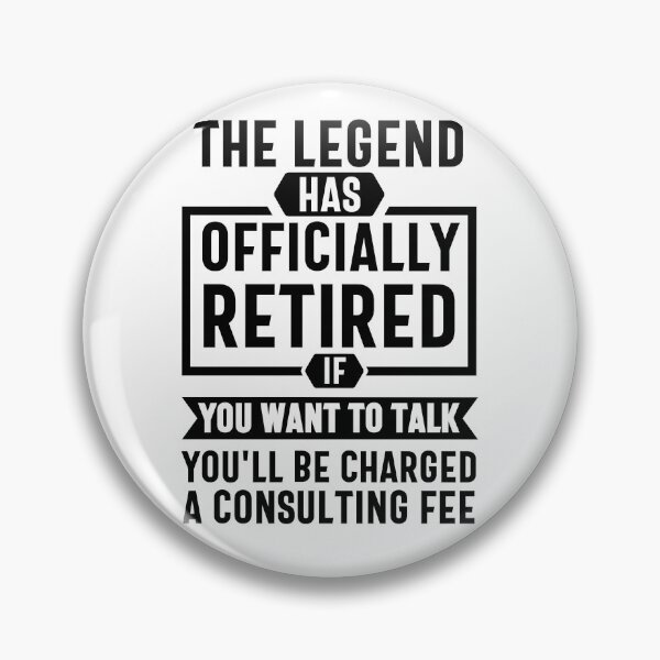 Item preview, the legend is retired -  retirement gift for woman- Funny Saying Retiring Shirt retirement Humor for Men - apparels for Retirement Plan - retirement designed and sold by Olivergifts.