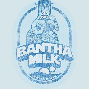 Artwork thumbnail, Original Old Tusken Bantha Milk by GeekeriaDeluxe