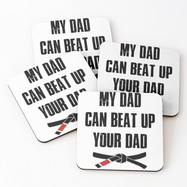 Item preview, My Dad can beat up Your Dad designed and sold by Lee Seepaulsing.