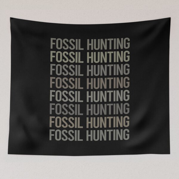 Item preview, Gray Text Art Fossil Hunting Paleontology Paleontologist designed and sold by TarynBrown3126.