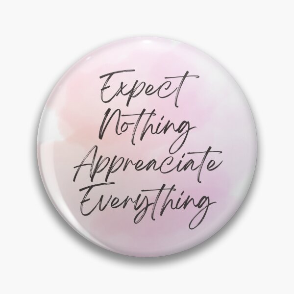 Item preview, Expect Nothing Appreciate Everything inspirational watercolour artwork designed and sold by StarsRainDown.