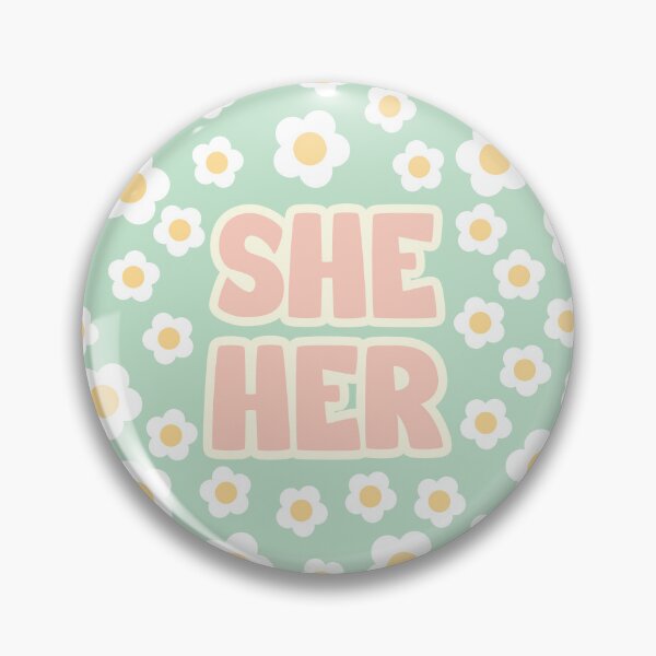 Item preview, Daisies She/Her Pronouns  designed and sold by MoonMint.