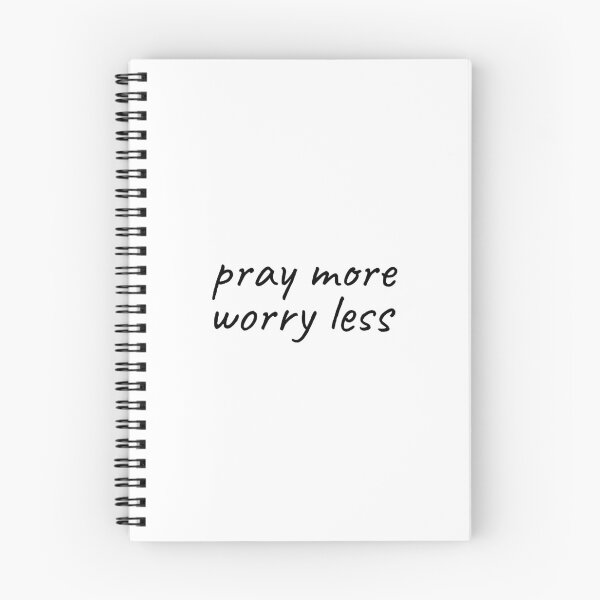 Item preview, Pray more Worry less christian inspirational messages designed and sold by Minimalist Quotes and Sayings.