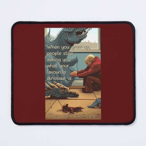 Item preview, People stop asking you what your favourite dinosaur is (#06) designed and sold by SolidEarthArt.