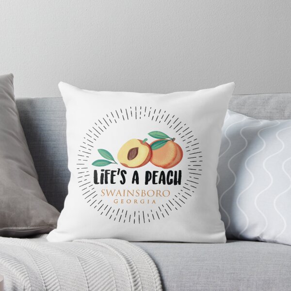 Item preview, Life's a Peach Swainsboro, Georgia designed and sold by GestaltImagery.
