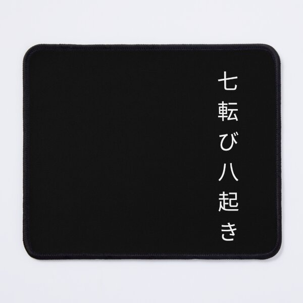Item preview, Fall seven times get up eight Japanese proverb, white designed and sold by AnimeWorld8.