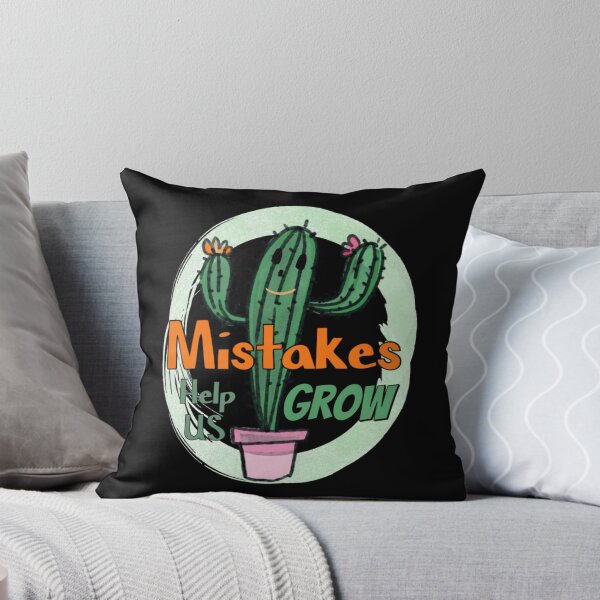 Item preview, Mistakes Help Us Grow with Cactuses designed and sold by Ndli.