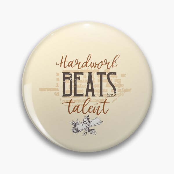 Item preview, Hardwork Beats Talent designed and sold by sassav8.