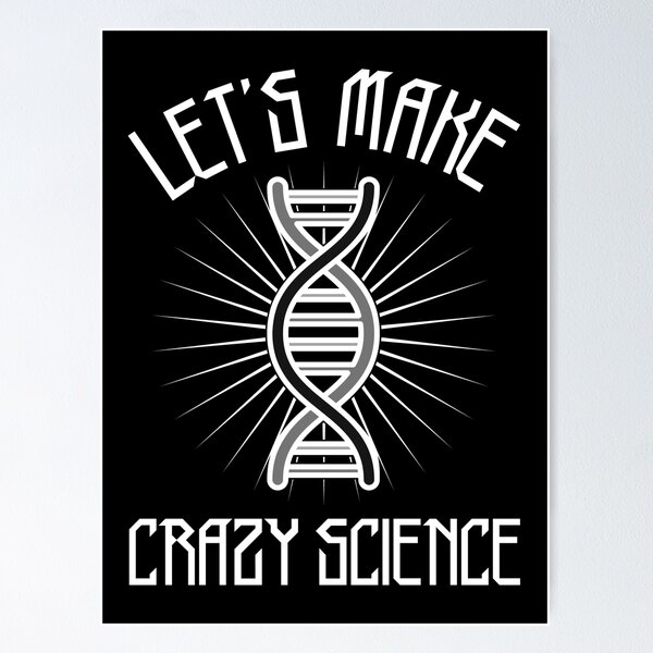 Item preview, Let Us Make Crazy Science. Orphan Black, Cosima Niehaus Quote designed and sold by ObsidianDaz.