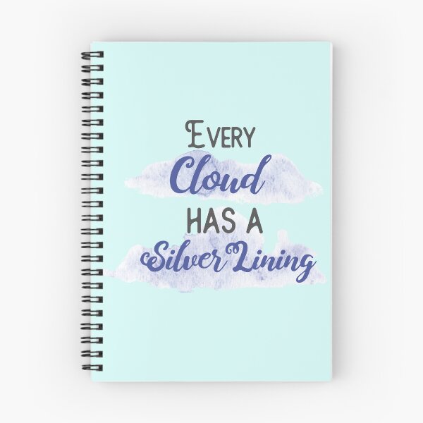 Item preview, Every Cloud Has A Silver Lining designed and sold by sassav8.