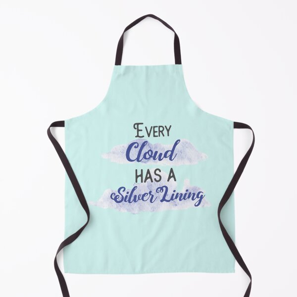 Item preview, Every Cloud Has A Silver Lining designed and sold by sassav8.