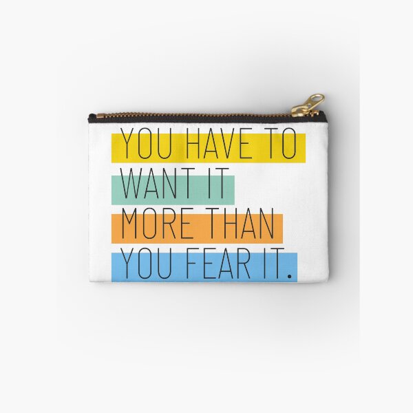 Item preview, You Have To Want It More Than You Fear It designed and sold by Hear4theEars.