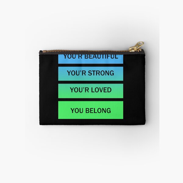 Item preview, You Are Beautiful You Are Strong You Are Loved You Belong designed and sold by SamirElh77.