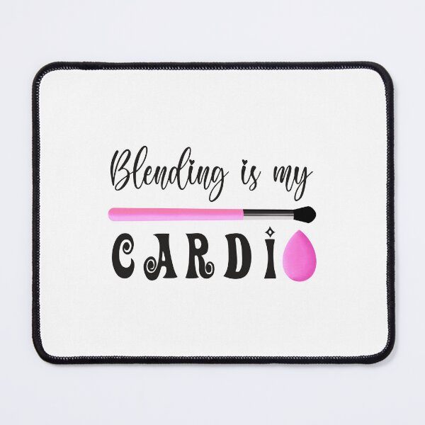 Item preview, Blending is my Cardio Makeup MUA T-shirt designed and sold by Nerdygirlteez.