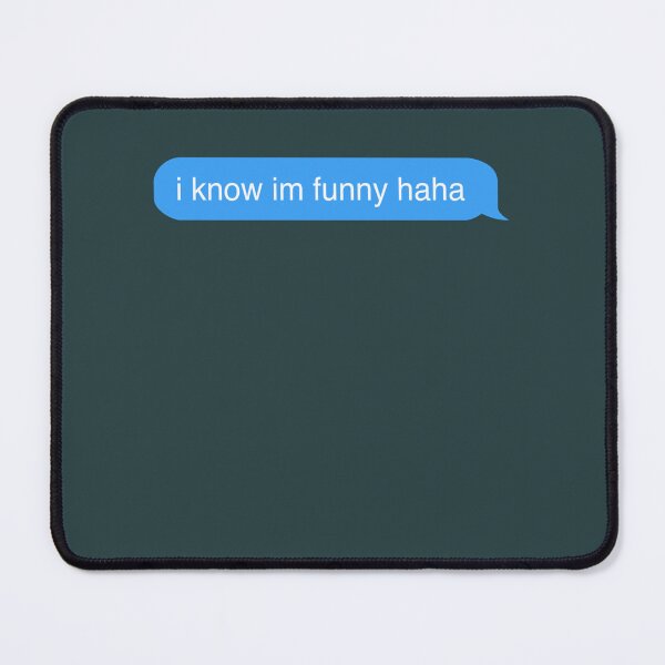 Item preview, i know im funny haha faye webster imessage  designed and sold by SimDavis.