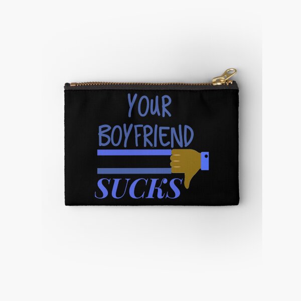 Item preview, Your Boyfriend Sucks Classic T-Shirt designed and sold by TerribleStore82.