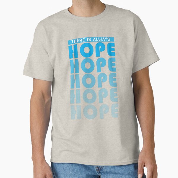Item preview, There Is Always Hope Motivational Text Design designed and sold by RiyonArts.