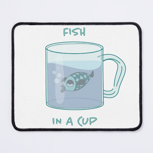 Item preview, FISH IN A CUP designed and sold by LybiesMood.