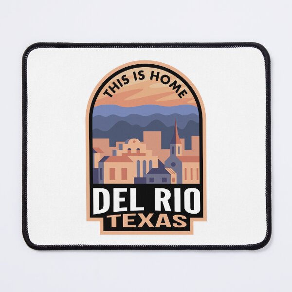 Item preview, Downtown Del Rio Texas This is Home designed and sold by HalpinDesign.