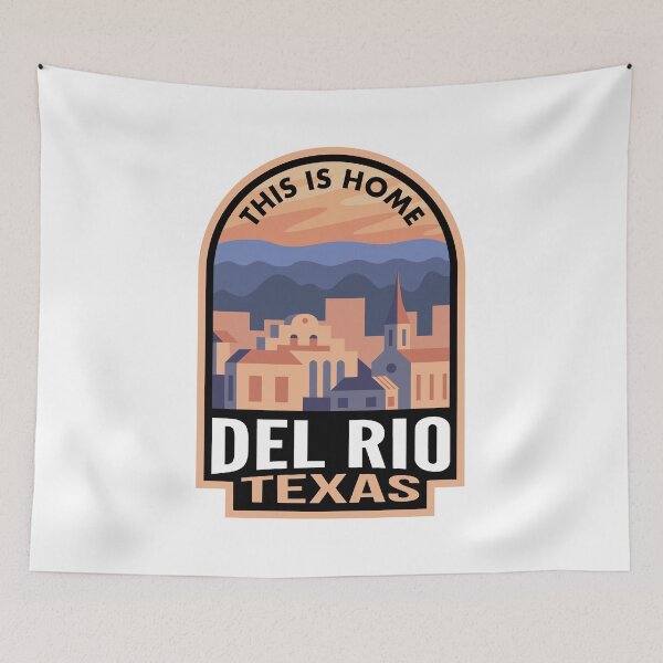 Item preview, Downtown Del Rio Texas This is Home designed and sold by HalpinDesign.
