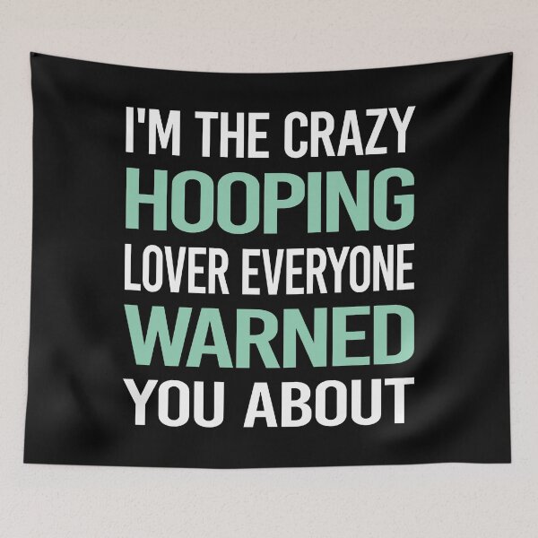 Item preview, Crazy Lover Hooping Hoop Hooper designed and sold by BimBamFrank.