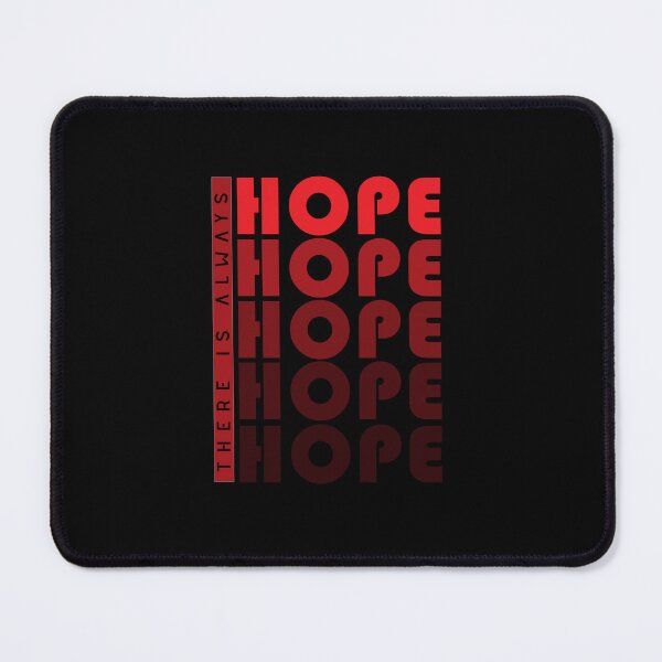 Item preview, There Is Always Hope Motivational Text Design designed and sold by RiyonArts.